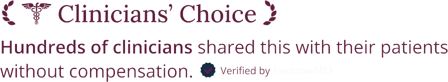 Clinicians' Choice — hundreds of clinicians shared this with their patients without compensation. Verified by FrontrowMD.